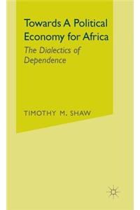 Towards a Political Economy for Africa