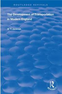 The Development of Transportation in Modern England