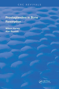 Prostaglandins In Bone Resorption