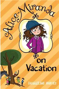 Alice-Miranda on Vacation