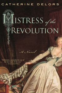 Mistress of the Revolution