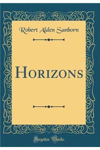 Horizons (Classic Reprint)
