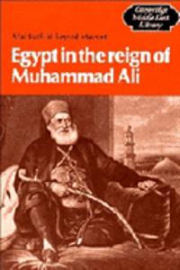 Egypt in the Reign of Muhammad Ali