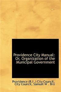 Providence City Manual