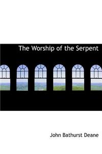 The Worship of the Serpent