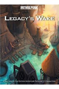 Legacy's Wake
