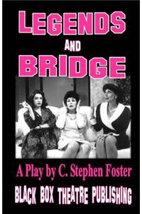 Legends and Bridge