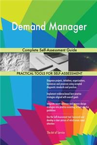 Demand Manager Complete Self-Assessment Guide
