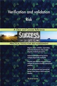 Verification and validation Risk A Clear and Concise Reference