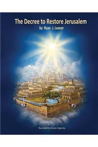Decree to Restore Jerusalem