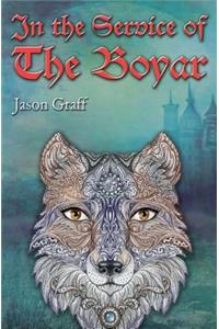 In the Service of the Boyar