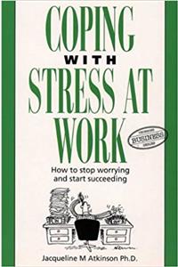 Coping with Stress at Work