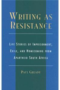 Writing as Resistance