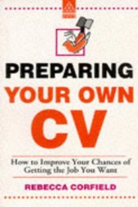 Preparing Your Own CV