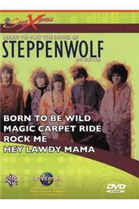 Play Their Songs Now! Steppenwolf
