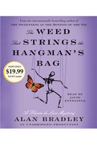 The Weed That Strings the Hangman's Bag
