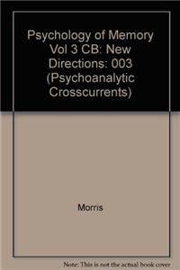 Psychology of Memory (Vol. 3)