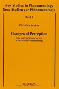 Changes of Perception