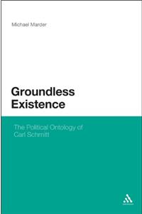 Groundless Existence