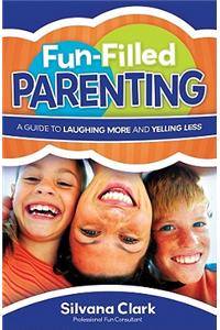 Fun-Filled Parenting