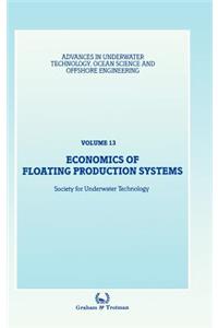 Economics of Floating Production Systems