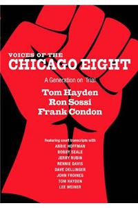 Voices of the Chicago Eight