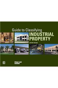 Guide to Classifying Industrial Property