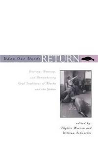 When Our Words Return