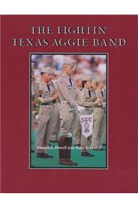The Fightin' Texas Aggie Band