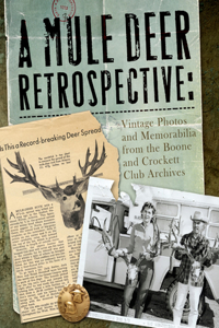 Mule Deer Retrospective