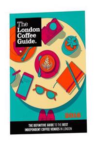 London Coffee Guide