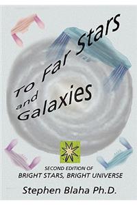 To Far Stars and Galaxies