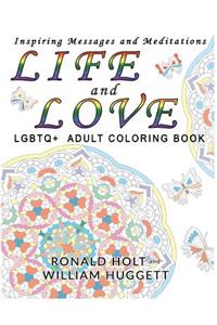 Life and Love LGBTQ+ Adult Coloring Book