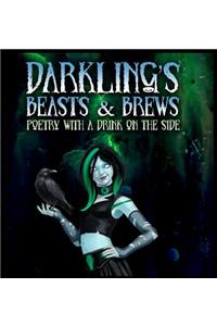 Darkling's Beasts and Brews: Poetry with a Drink on the Side