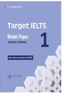 Target IELTS : Model Paper 1 General Training with Audio with Resource Bank (South Asian Ed)