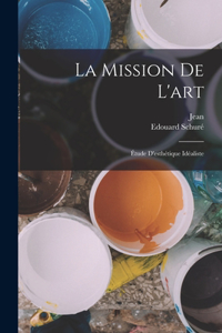 mission de l'art