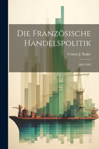 Französische Handelspolitik