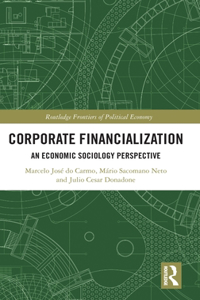 Corporate Financialization