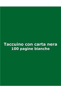Taccuino con carta nera - 100 pagine bianche