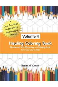 Healing Coloring Book Volume 4