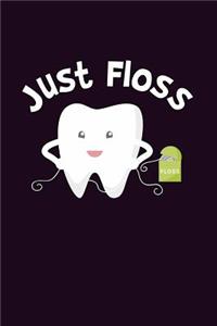 Just Floss