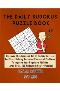 The Daily Sudokus Puzzle Book #21