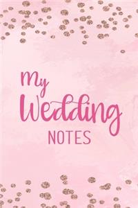 My Wedding Notes