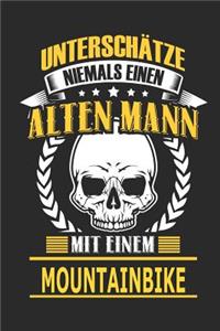 Unterschätze Niemals Einen Alten Mann Mit Einem Mountainbike