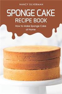 Sponge Cake Recipe Book