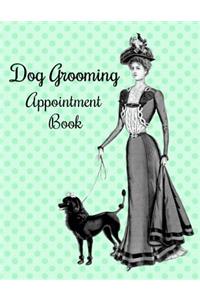 Dog Grooming Appointment Book