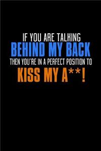 If You Are Talking Behind My Back