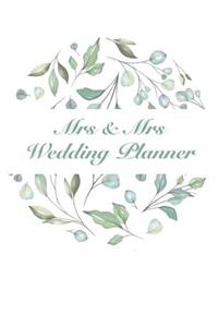 Mrs and Mrs Wedding Planner