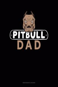 Pitbull Dad