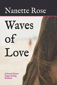 Waves of Love: A Second Chance Happy Ending Romance